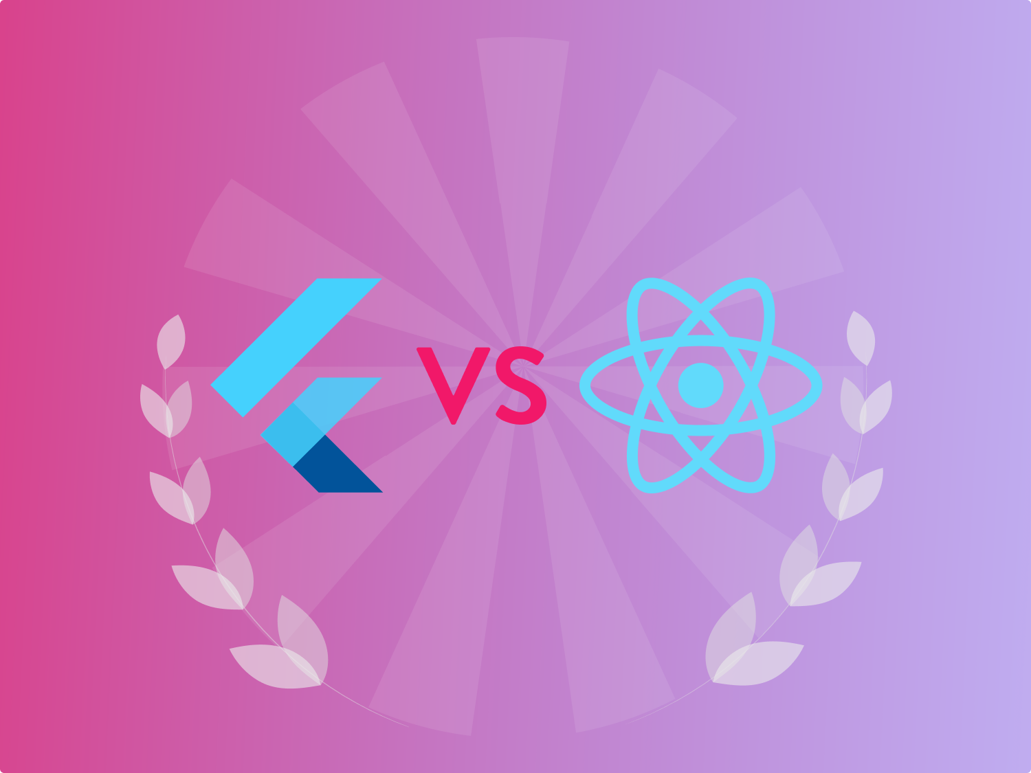 Flutter vs React Native: Solving the Dilemma